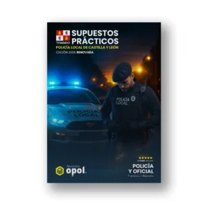 Temario de Supuestos para Policía Local y Oficial de Castilla y León