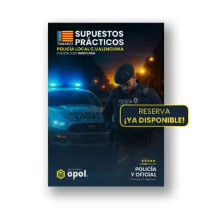 Temario de Supuestos para la Comunitat Valenciana Policía y Oficial